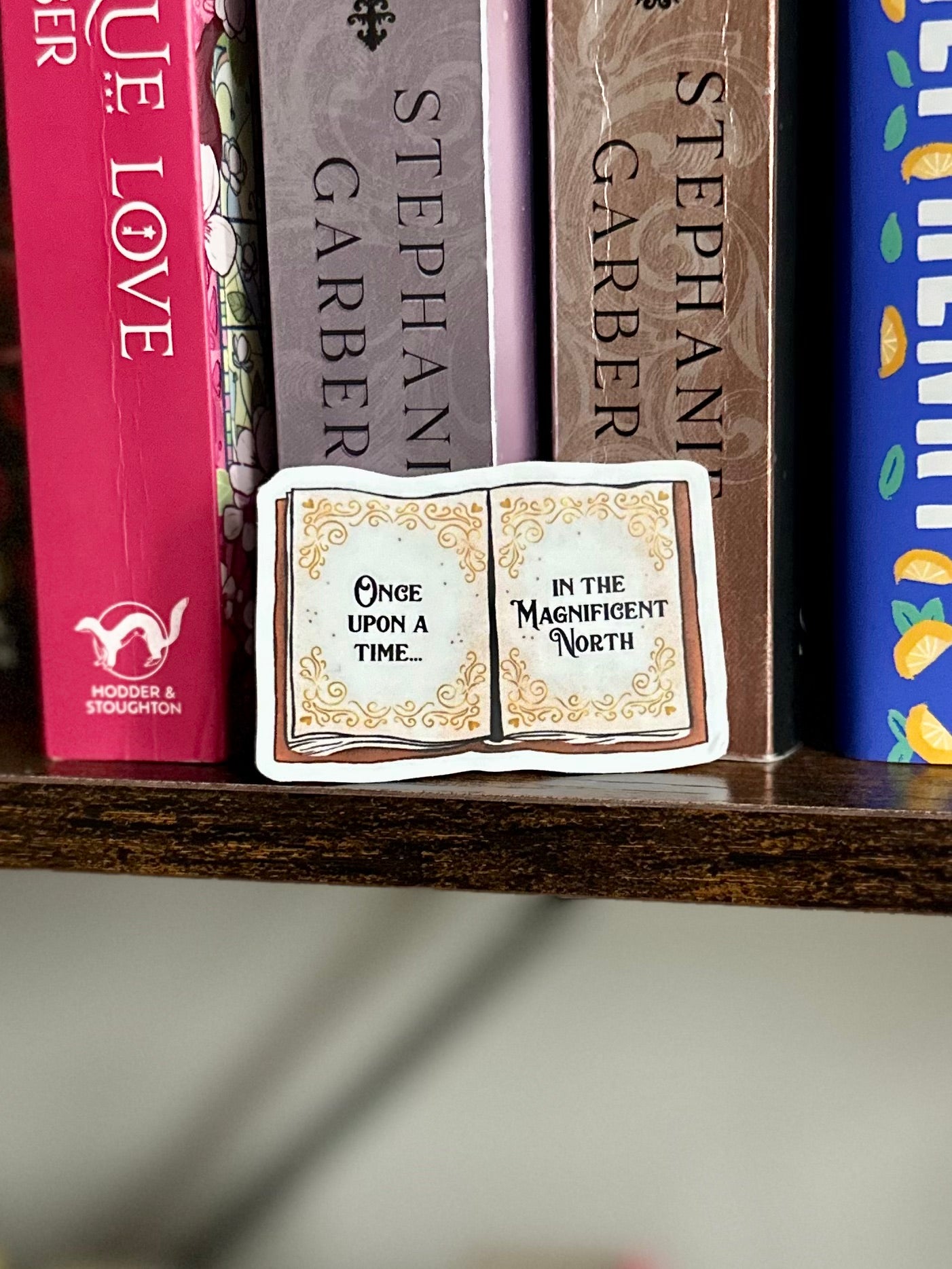 Once Upon a Broken Heart bookish storybook sticker. Stephanie Garber merch. The Magnificent North. Evangeline Fox. The Prince of Hearts.